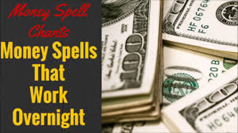 Money spells to help you get more money and money spells to solve all your financial problems